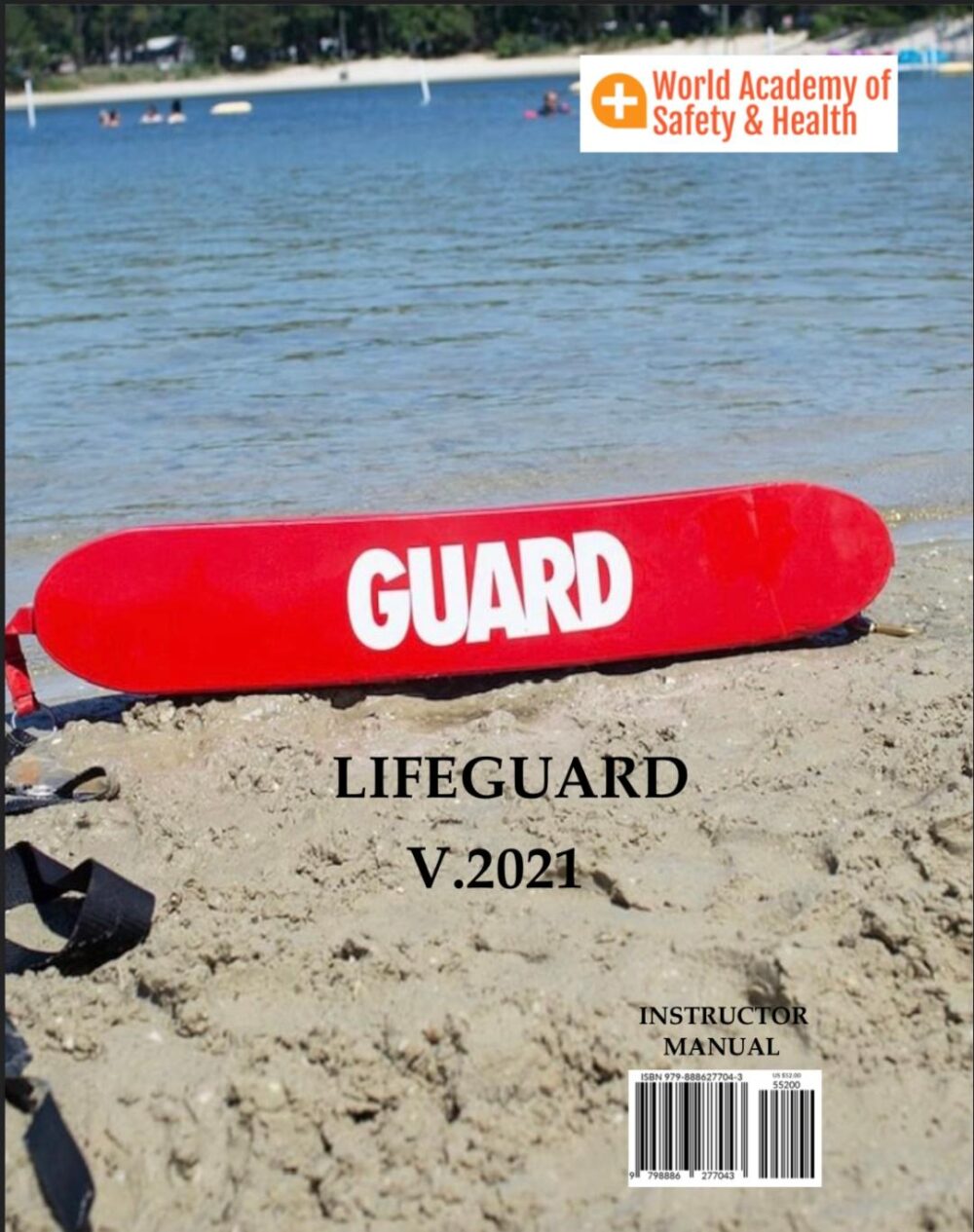 world-academy-of-safety-health-wash-lifeguard-instructor-manual